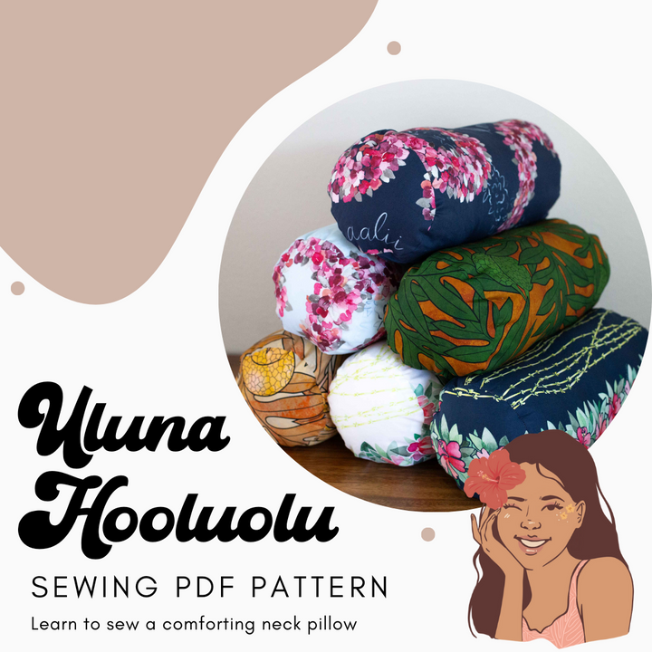 PDF Sewing Pattern - Uluna Hooluolu (Comfort Pillow)
