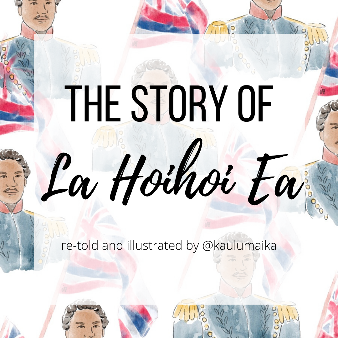 The Story of La Hoihoi Ea