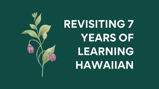 Navigating Plateaus and Setting Goals: Overcoming Challenges in Learning Hawaiian